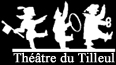 th&eacute;atre du tilleul