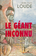 le géant inconnu