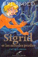 Sigrid et les mondes perdus