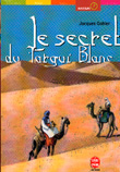 Lesecret du Targuy Blanc